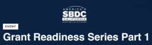 event banner for: Grant Readiness Series Part 1